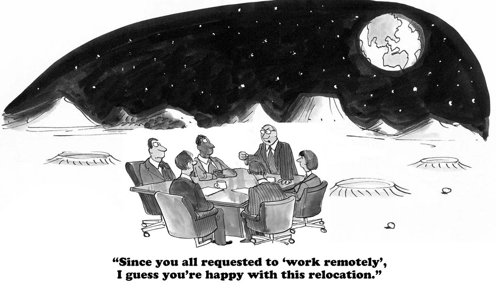 The pros and cons of remote working - on the moon